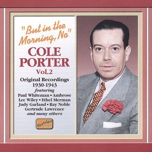 Cole Porter - Butin The Morning Vol 2