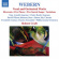 Webern - Vocal And Orchestral Works Webern - Vocal And Orchestral Works