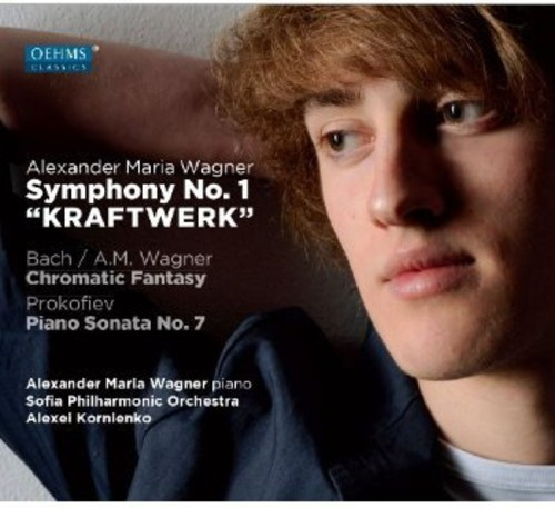 Alexander Maria Wagner - Symphony No 1 Kraftwerk