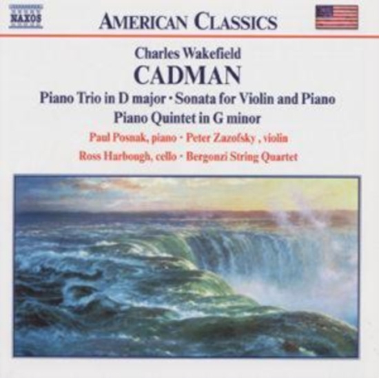 Cadman Charles Wakefield - Chamber Music
