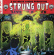 Strung Out - Live In A Dive Strung Out - Live In A Dive