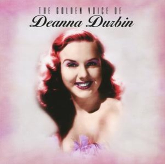 Durbin Deanna - Golden Voice Of