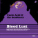 Uncle Acid And The Deadbeats - Blood Lust Uncle Acid And The Deadbeats - Blood Lust