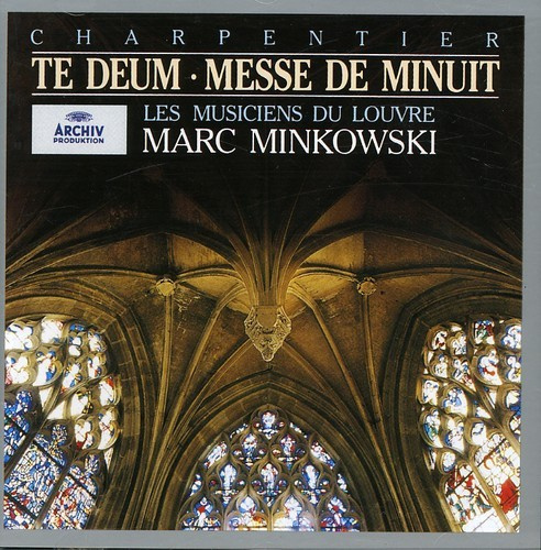 Charpentier - Te Deum Messe De Minuit