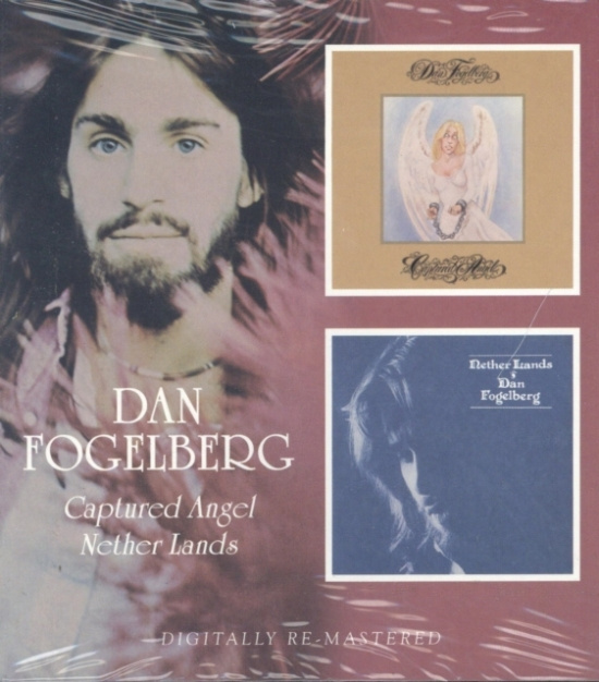 Fogelberg Dan - Captured Angel/Nether Lands