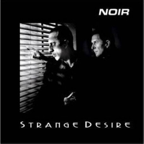 Noir - Strange Desire