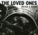 The Loved Ones - Build & Burn The Loved Ones - Build & Burn