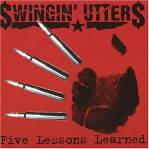 Swingin' Utters - Five Lessons Learned