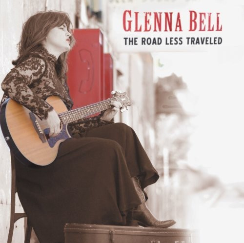 Bell Glenna - Road Less Traveled