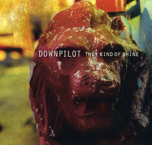 Downpilot - They Kind Of Shine