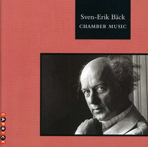 Sven-Erik Bäck - Chamber Music