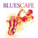 Blues Cafe' - Various Blues Cafe' - Various