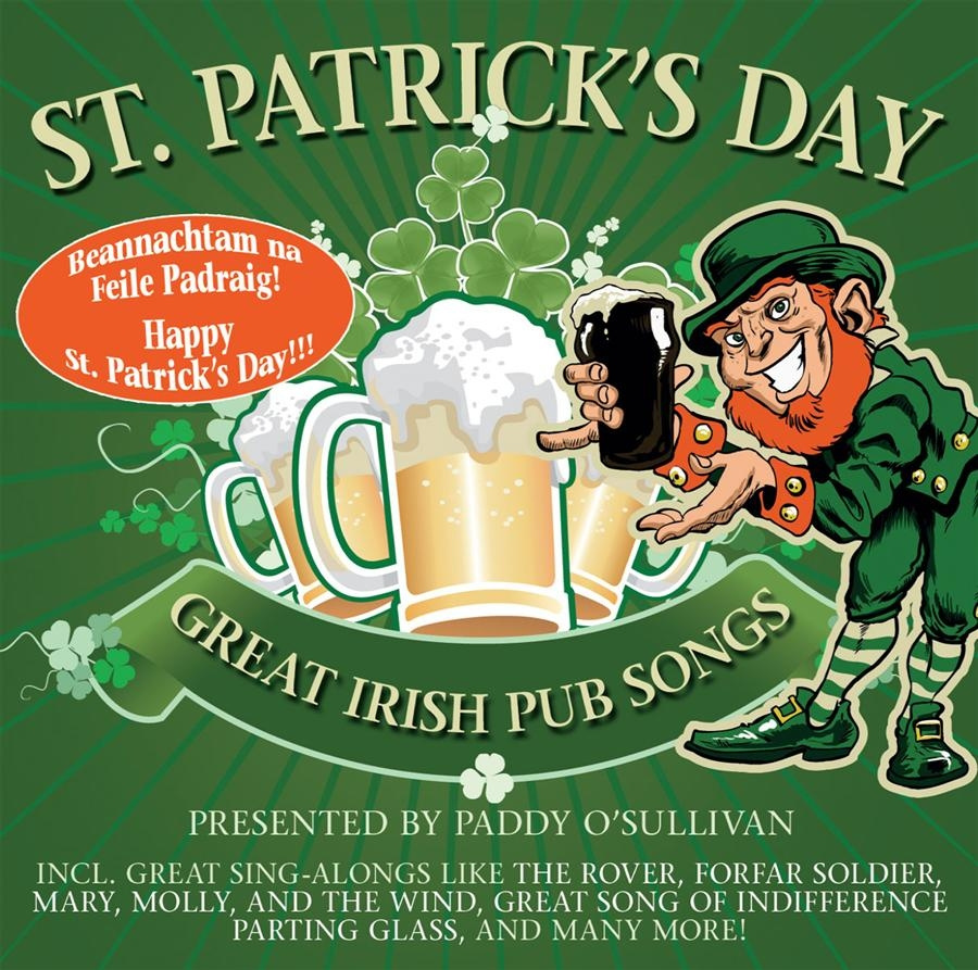 St.Patrick's Day - Great Irish Pub - Presented By Paddy O'sullivan