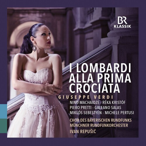 Giuseppe Verdi - I Lombardi