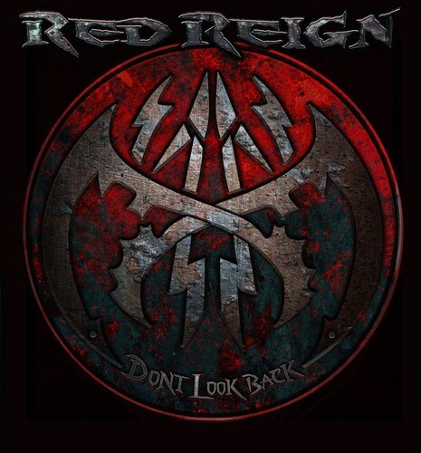 Red Reign - Don?T Look Back