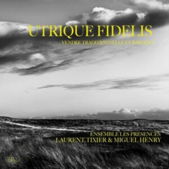 Laurent Tixier David Zubeldia - Tixier & Zubeldia: Utrique Fidelis
