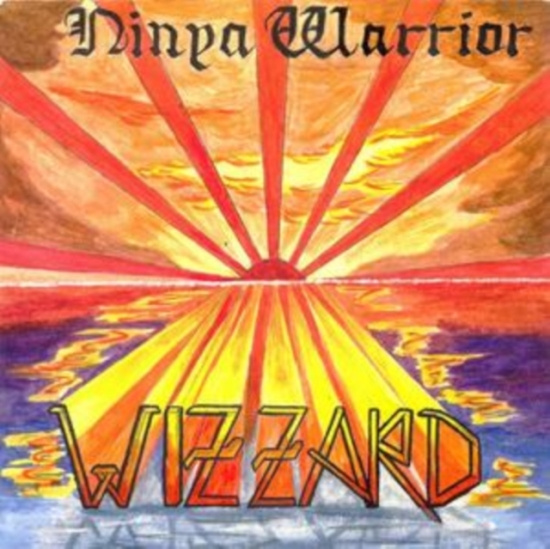 Wizzard - Ninya Warrior - The Anthology (Viny