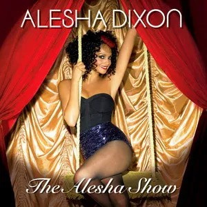 Alesha Dixon - The Alesha Show