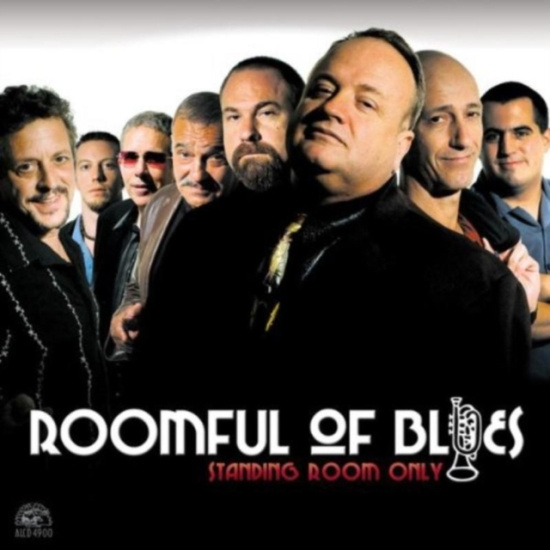 Roomful Of Blues - Standing Room Only