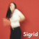 Sigrid - The Hype Sigrid - The Hype