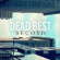 Dead Best - Second Dead Best - Second