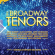 Original Cast - The Broadway Tenors Original Cast - The Broadway Tenors