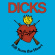 Dicks - Kill From The Heart Dicks - Kill From The Heart