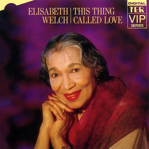 Welch Elizabeth - Elisabeth Welch This Thing Called L