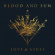 Blood And Sun - Love & Ashes Blood And Sun - Love & Ashes