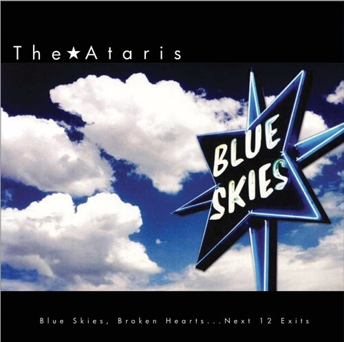 The Ataris - Blue Skies, Broken Hearts...Next 12