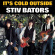 Bators Stiv - Its Cold Outside (7 Bators Stiv - Its Cold Outside (7