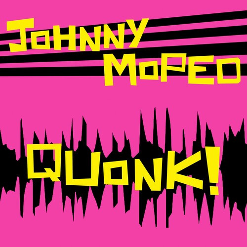 Johnny Moped - Quonk! (Green Vinyl Lp)