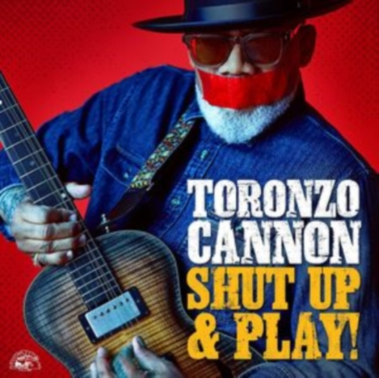 Cannon Toronzo - Shut Up & Play! (Yellow Vinyl)