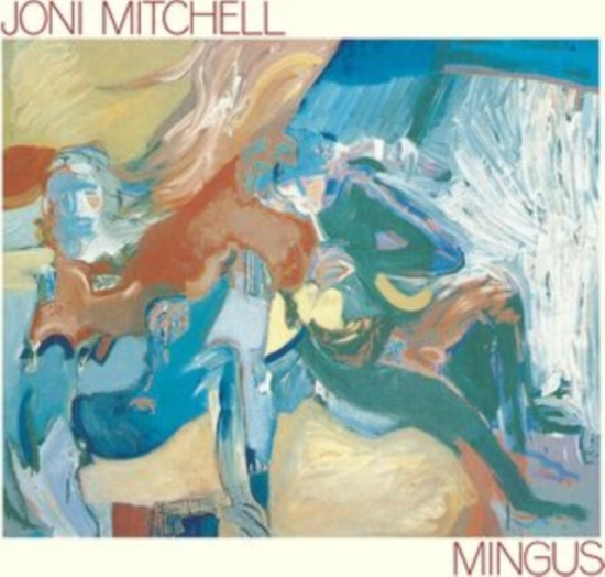 Joni Mitchell - Mingus