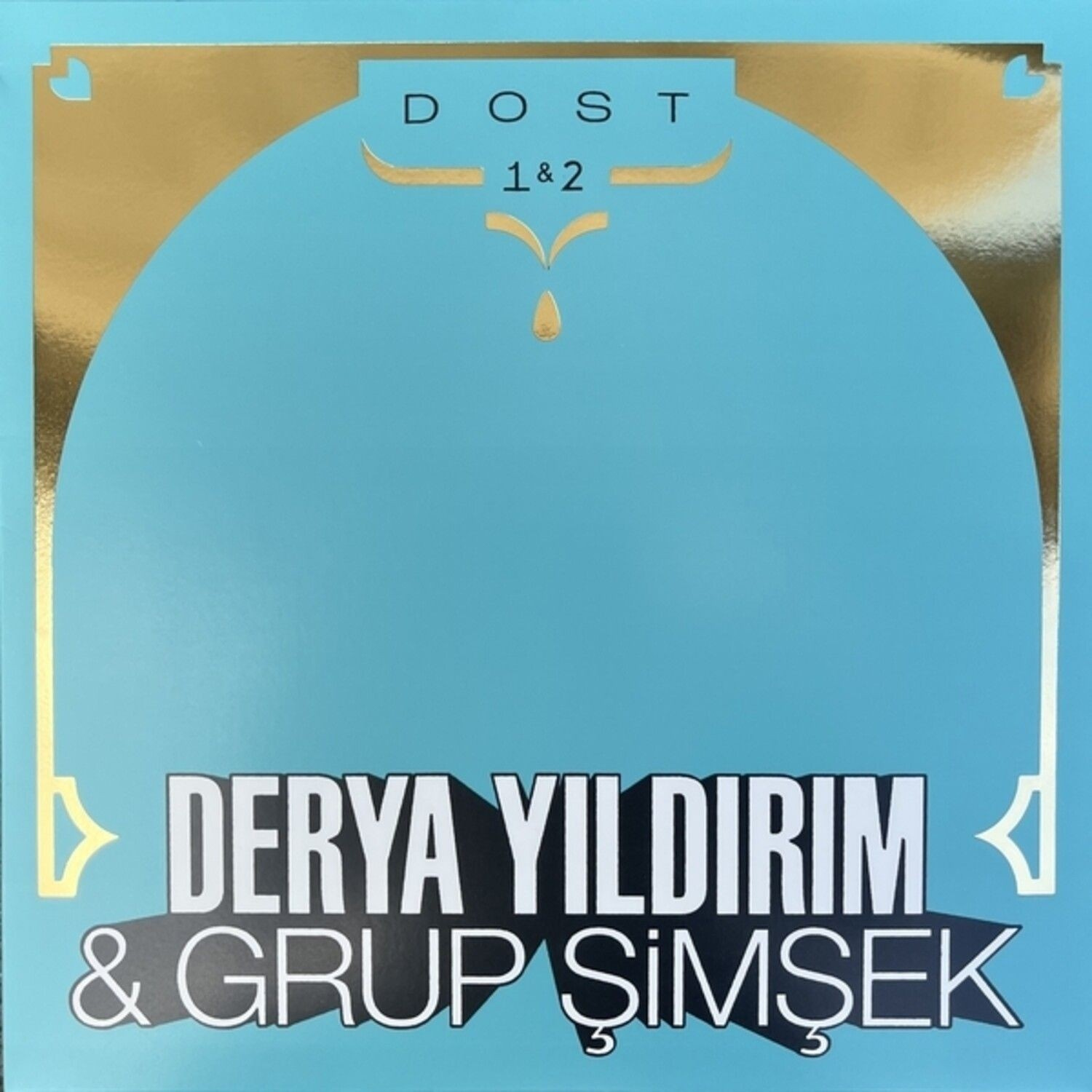 Derya Yildirim & Grup Simsek - Dost 1 & 2