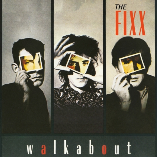The Fixx - Walkabout