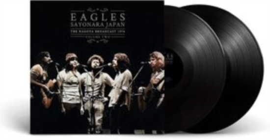 Eagles - Sayonara Japan Vol.2 (2 Lp Vinyl)