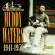 Waters Muddy - Aristocrat Of The Blues, 1941-1950 Waters Muddy - Aristocrat Of The Blues, 1941-1950