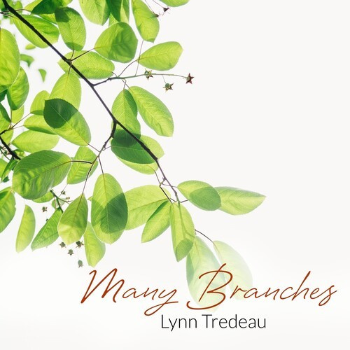 Lynn Tredeau - Many Branches