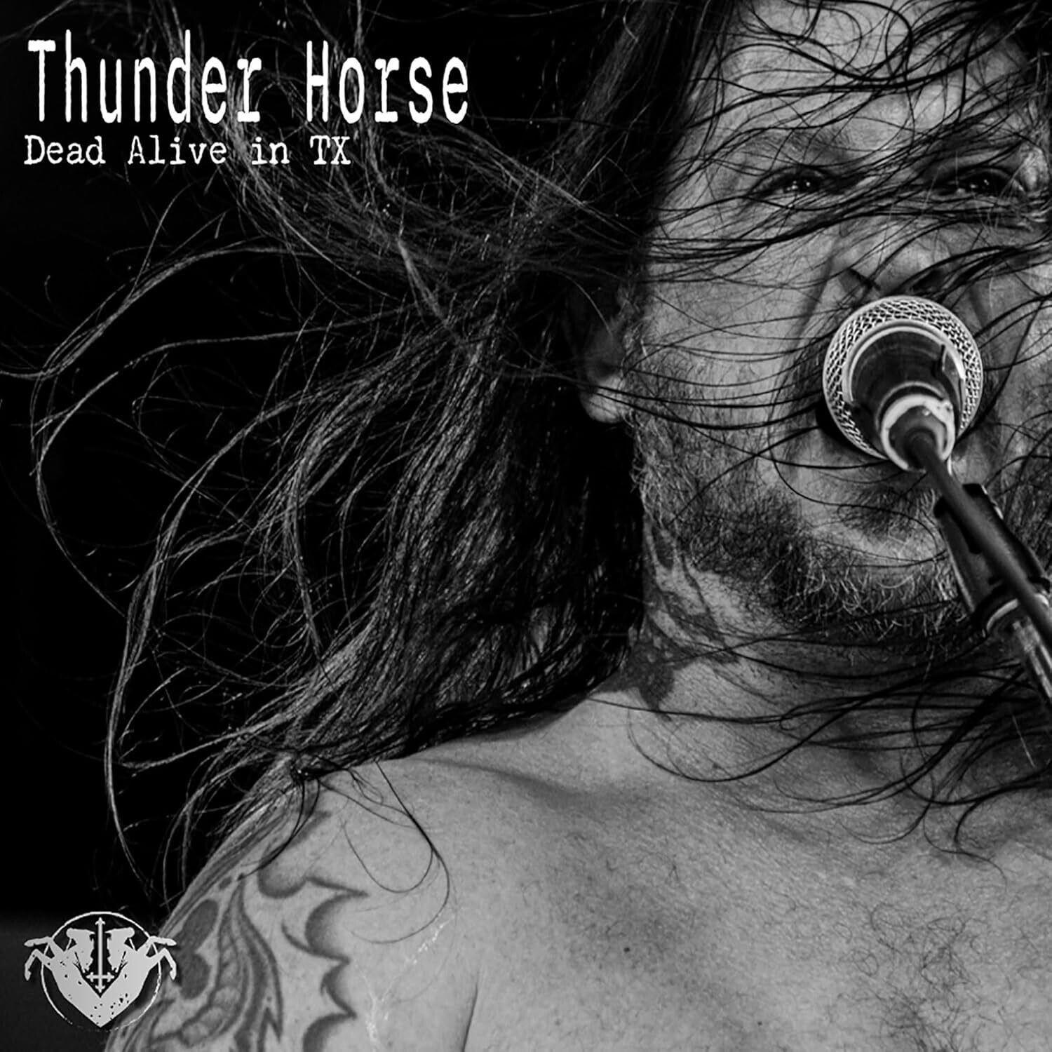 Thunder Horse - Dead Alive In Tx