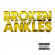 Girl Talk & Freeway - Broken Ankles Ep Girl Talk & Freeway - Broken Ankles Ep