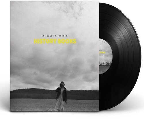 Gaslight Anthem The - History Books