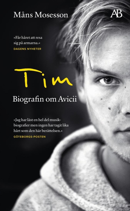 Avicii - Tim: Biografin Om Avicii