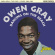 Gray Owen - Dancing On The Beach: The Early Years 1960-62 Gray Owen - Dancing On The Beach: The Early Years 1960-62