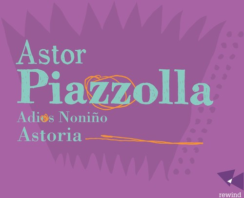 Piazzolla Astor - Adios Nonino