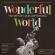 Louis Armstrong - Wonderful World: The Best Of Louis Louis Armstrong - Wonderful World: The Best Of Louis