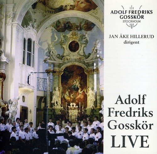 Adolf Fredriks Gosskör - Live