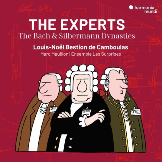 Louis-Noel Bestion De Camboulas & Marc Mauillon & Ensemble Les Surprises - The Experts - The Bach & Silbermann Dynasties