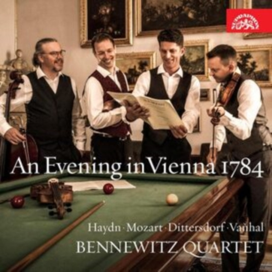 Bennewitz Quartet - An Evening In Vienna 1784