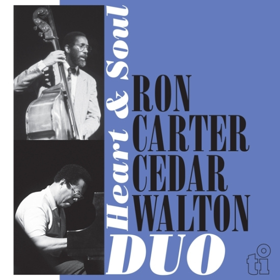 Ron Carter & Cedar Walton - Heart & Soul